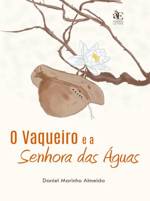 cover image of O Vaqueiro e a Senhora das águas